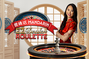EZ Dealer Roulette Mandarin